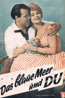 Das blaue Meer und Du