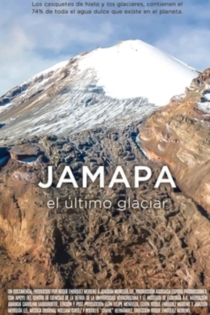 Jamapa, El Último Glaciar