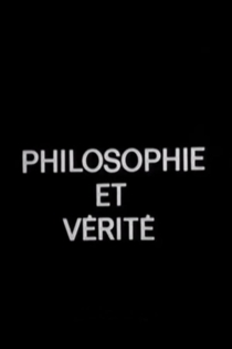 Philosophie et Vérité