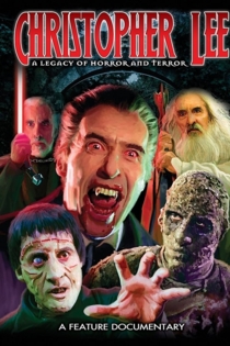 Christopher Lee - A Legacy Of Horror & Terror