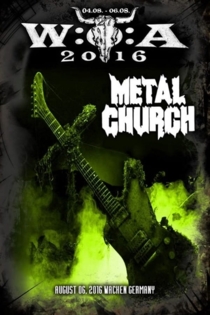 Metal Church: [2016] Wacken Open Air