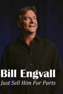 Bill Engvall: Just Sell Him for Parts