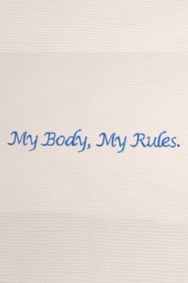 My Body My Rules