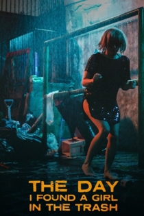 Dzień, w którym znalazłem w śmieciach dziewczynę