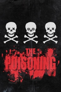 The Poisoning