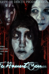 To Haunt You