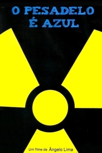O Pesadelo é Azul
