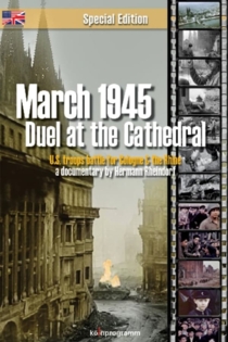March 1945 - Duel at the Cathedral