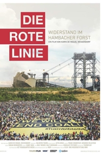 Die rote Linie - Widerstand im Hambacher Forst