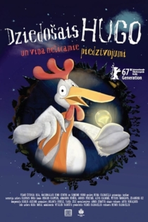 Dziedošais Hugo un viņa neticamie piedzīvojumi