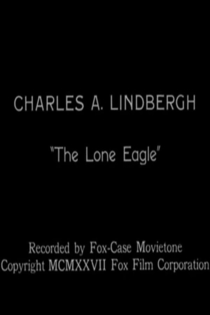 Charles A. Lindbergh, Hero of the Air