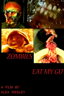 Zombies Eat My Guts