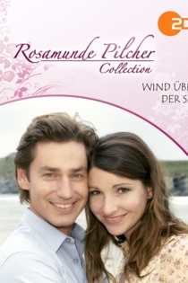 Rosamunde Pilcher: Wind über der See