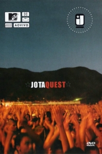 Jota Quest - MTV Ao Vivo