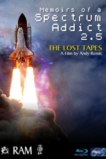 Memoirs of a Spectrum Addict 2.5: The Lost Tapes