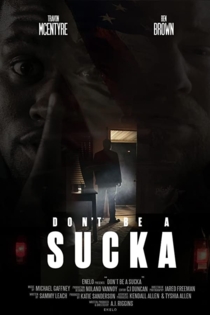 Don't Be a Sucka