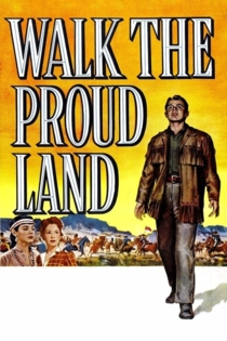 Walk the Proud Land