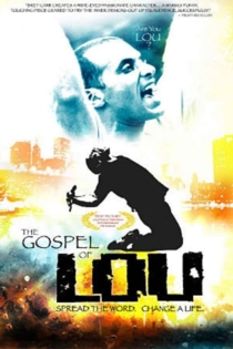The Gospel of Lou