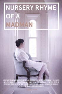 Nursery Rhyme Of A Madman