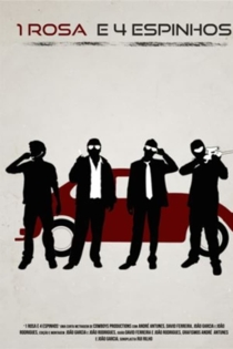 1 Rosa e 4 Espinhos