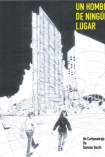Un hombre de ningún lugar
