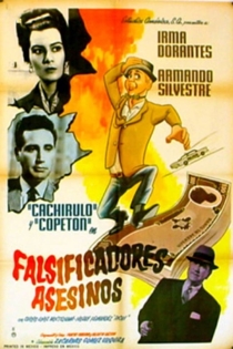 Falsificadores y Asesinos