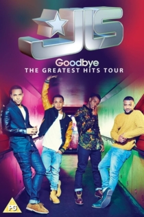 JLS: Goodbye - The Greatest Hits Tour