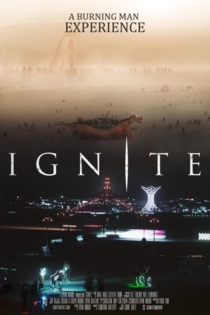 Ignite: A Burning Man Experience