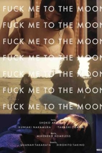 Fuck Me to the Moon