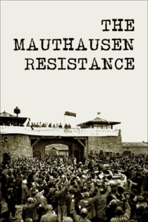Les résistants de Mauthausen