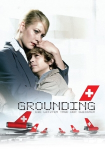 Grounding: Die letzten Tage der Swissair