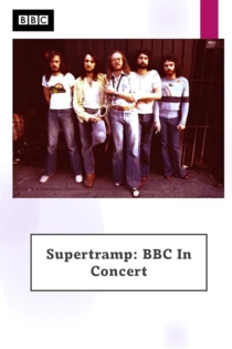 Supertramp: BBC In Concert