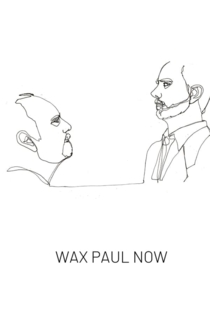 Wax Paul Now