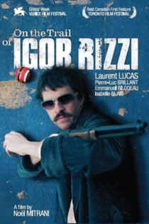 Sur la trace d'Igor Rizzi