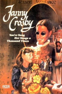The Fanny Crosby Story