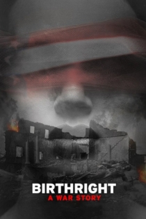 Birthright: A War Story