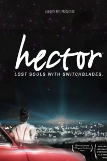 Hector: Lost Souls with Switchblades