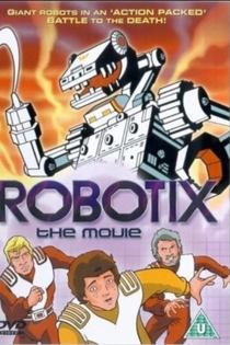 Robotix The Movie