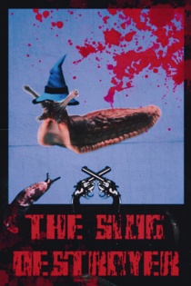 The Slug Destroyer