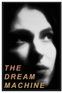 The Dream Machine