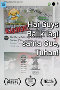 Hai Guys Balik Lagi sama Gue, Tuhan!