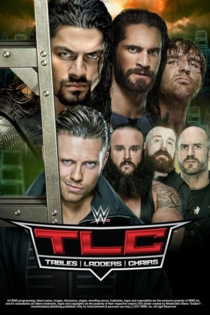 WWE TLC: Tables Ladders & Chairs 2017
