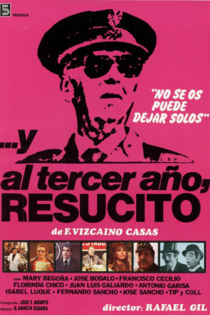 ...Y al tercer año, resucitó