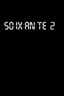 Soixante 2