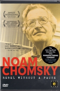 Noam Chomsky: Rebel Without a Pause
