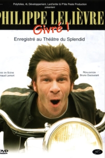 Philippe Lelièvre - Givré !