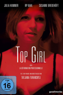 Top Girl oder la déformation professionnelle