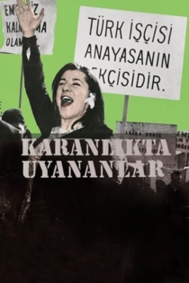 Karanlikta Uyananlar