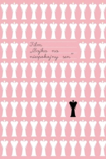 Bajka na niespokojny sen