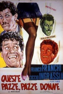 Queste pazze, pazze donne